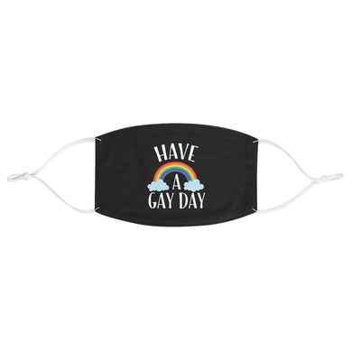 HAVE A GAY DAY Black Fabric Face Mask