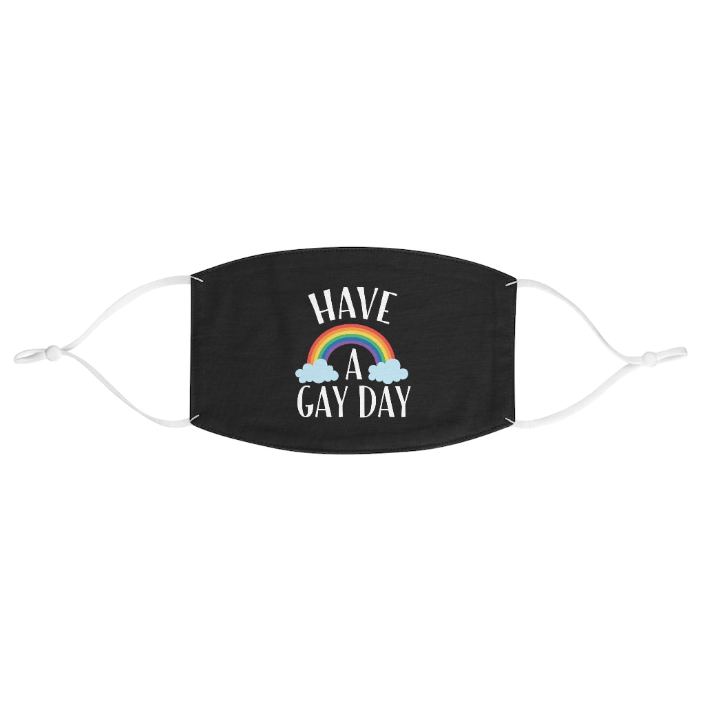 HAVE A GAY DAY Black Fabric Face Mask