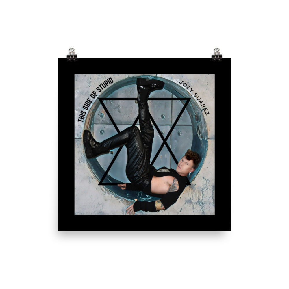 Signed 'This Side of Stupid' - poster